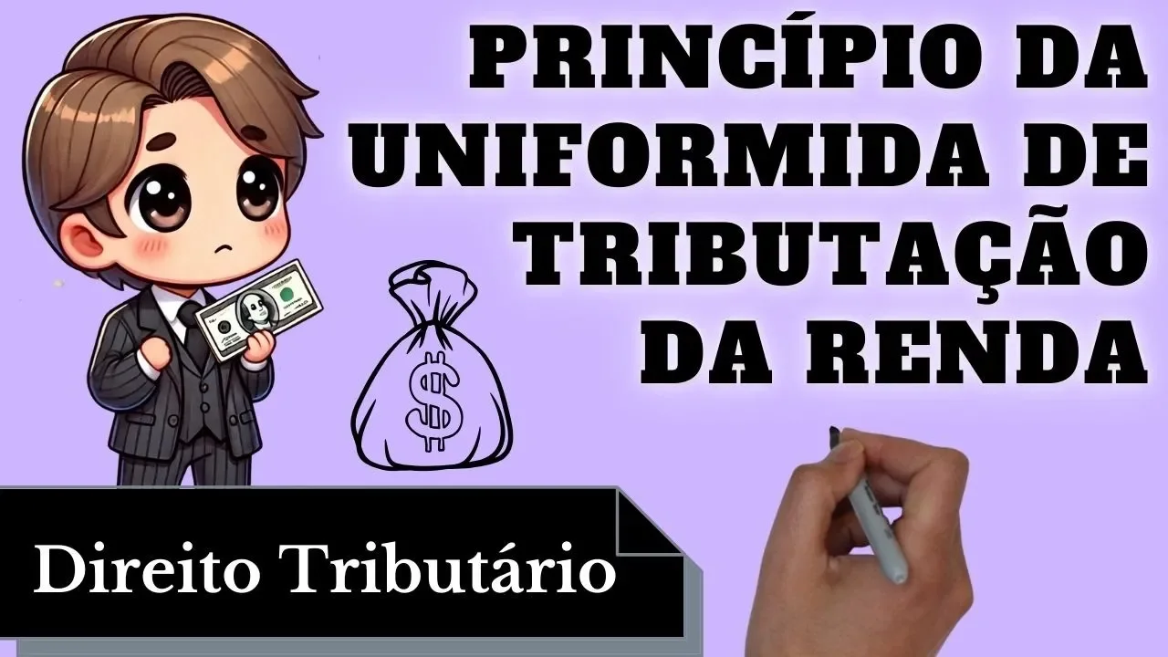 Resumo de Princípio da Uniformidade da Tributação da Renda