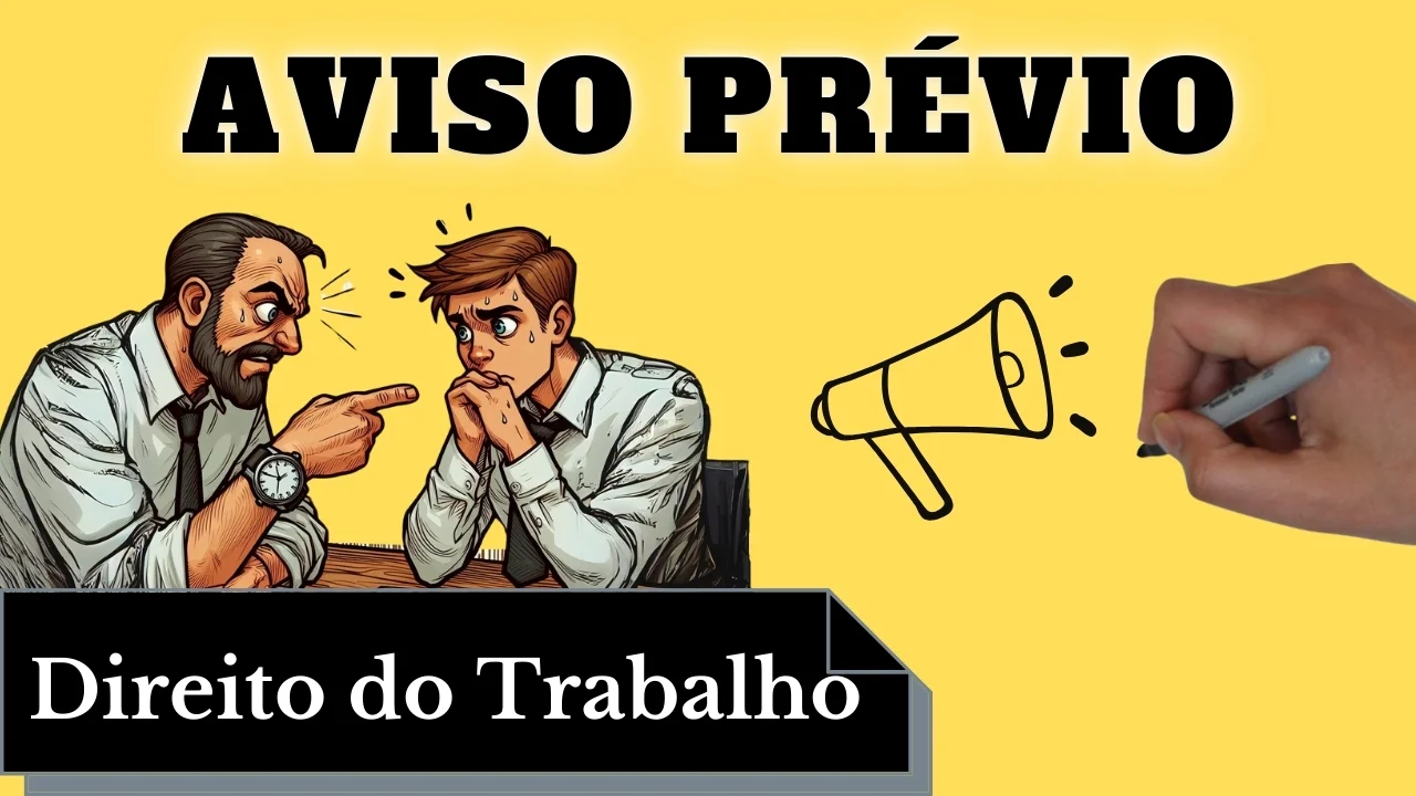 Videoaulas de Direito do Trabalho: Aviso Prévio