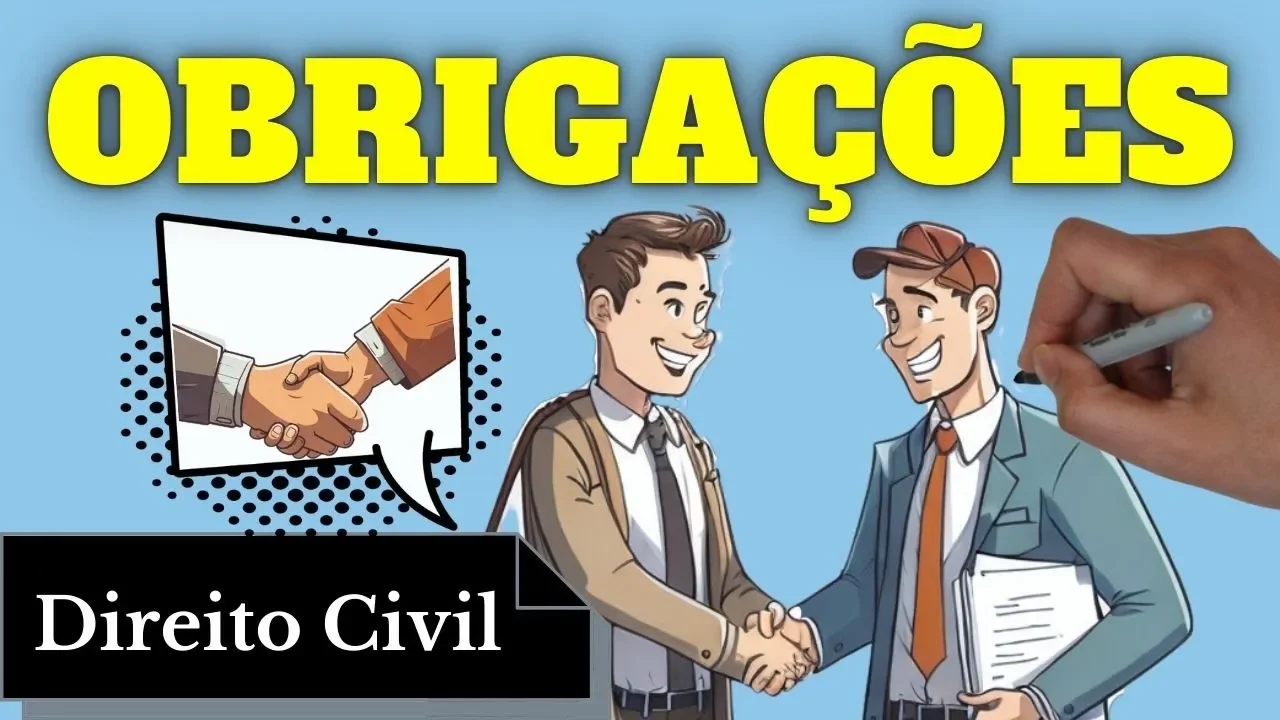 Videoaulas de Direito Civil: Obrigações em Direito Civil (Atualizado em 2025) - Resumo Completo