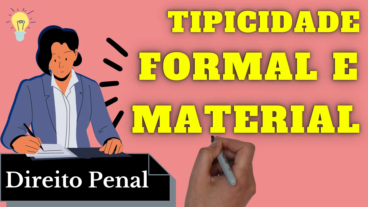 Resumo de Tipicidade Formal e Tipicidade Material