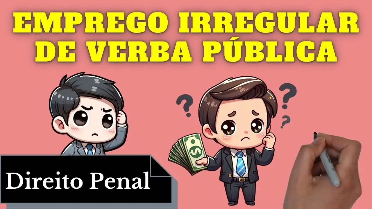 Resumo de Crime de Emprego Irregular de Verba Pública