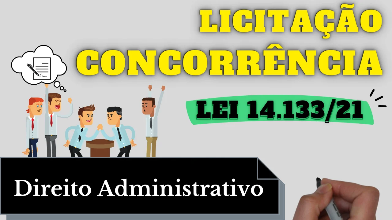 Videoaulas de Direito Administrativo: Concorrência - Modalidade de Licitação