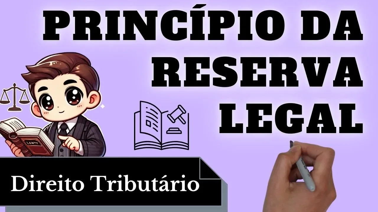 Videoaulas de Direito Tributário: Principio Reserva Legal