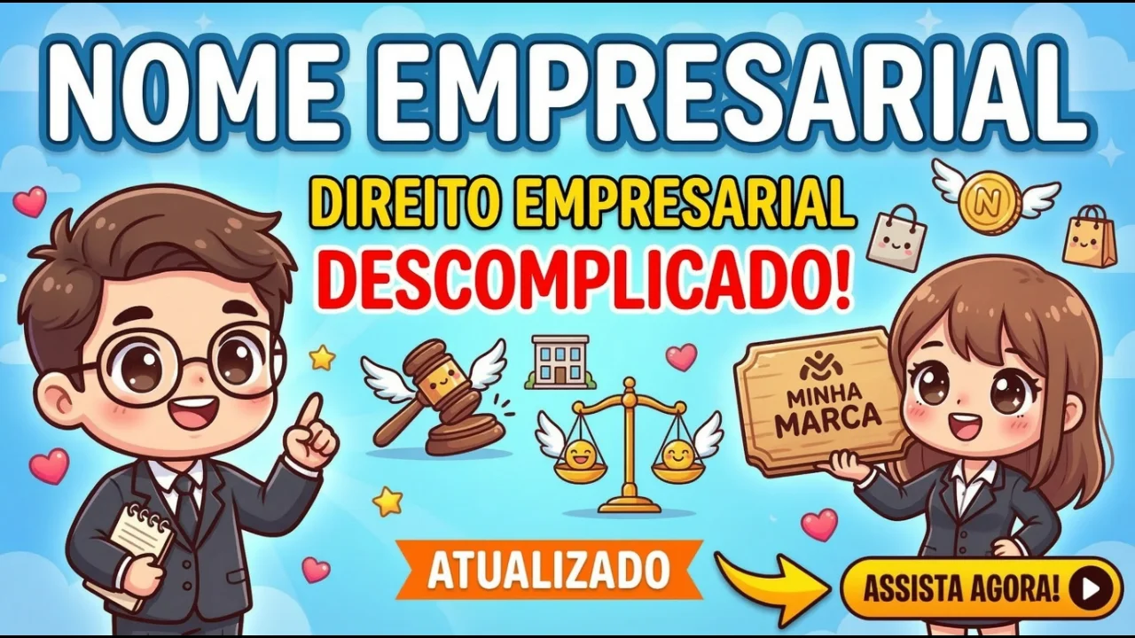 Resumo de Nome Empresarial (Direito Empresarial)