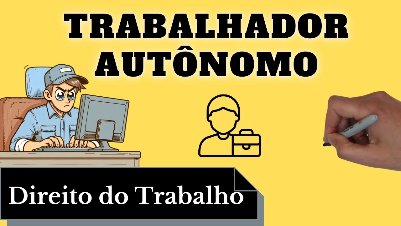 Videoaulas de Direito do Trabalho: Trabalho Autônomo