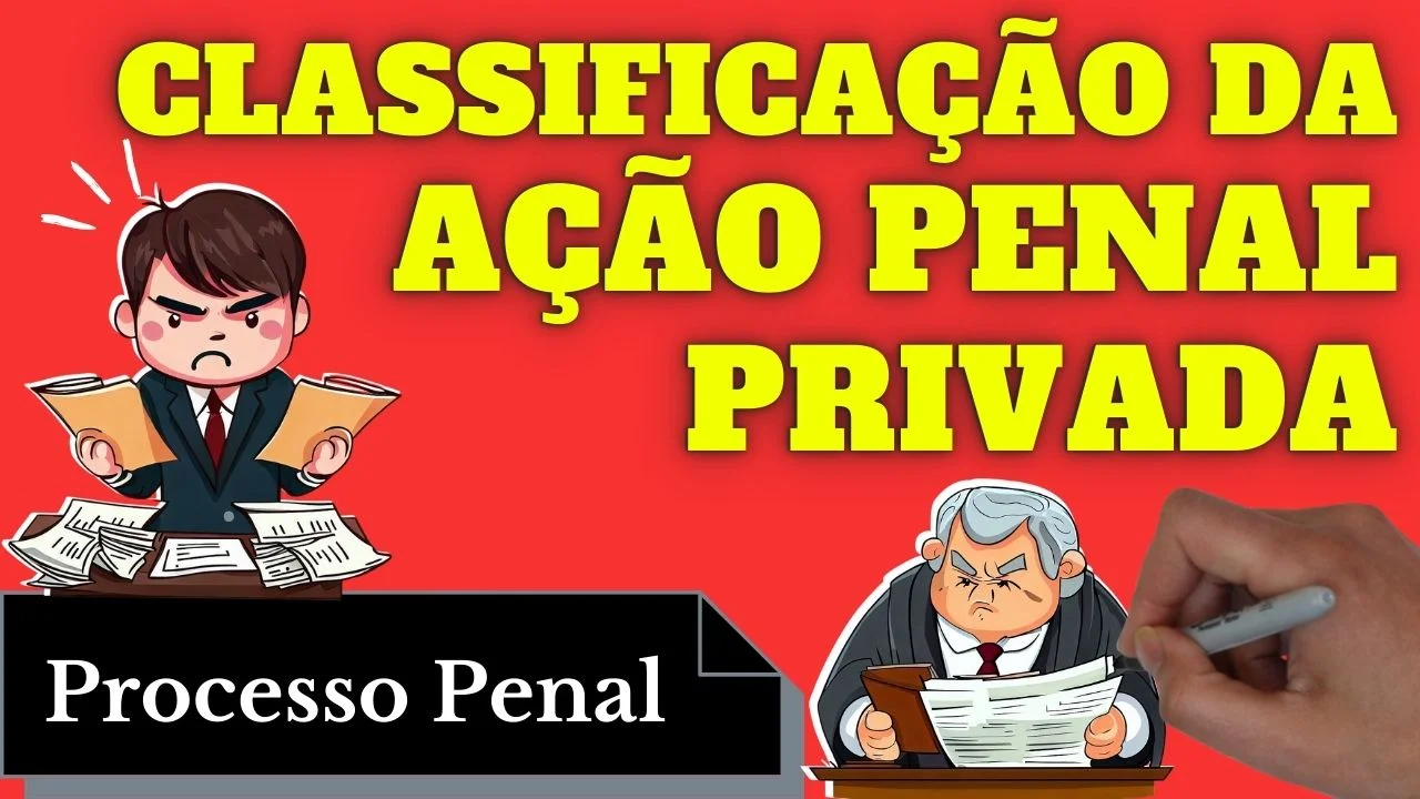 Resumo de Classificação da Ação Penal Privada