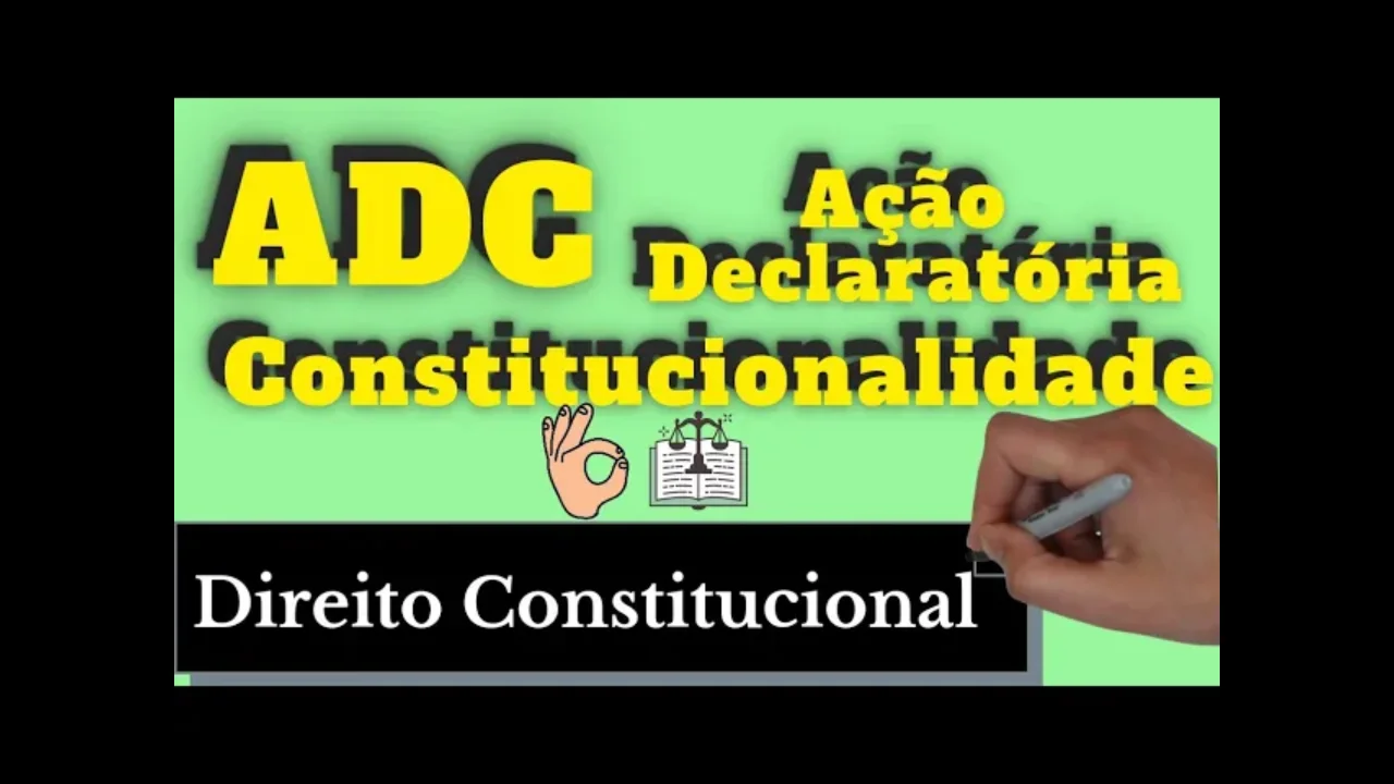 Resumo de Ação Declaratória de Constitucionalidade - ADC