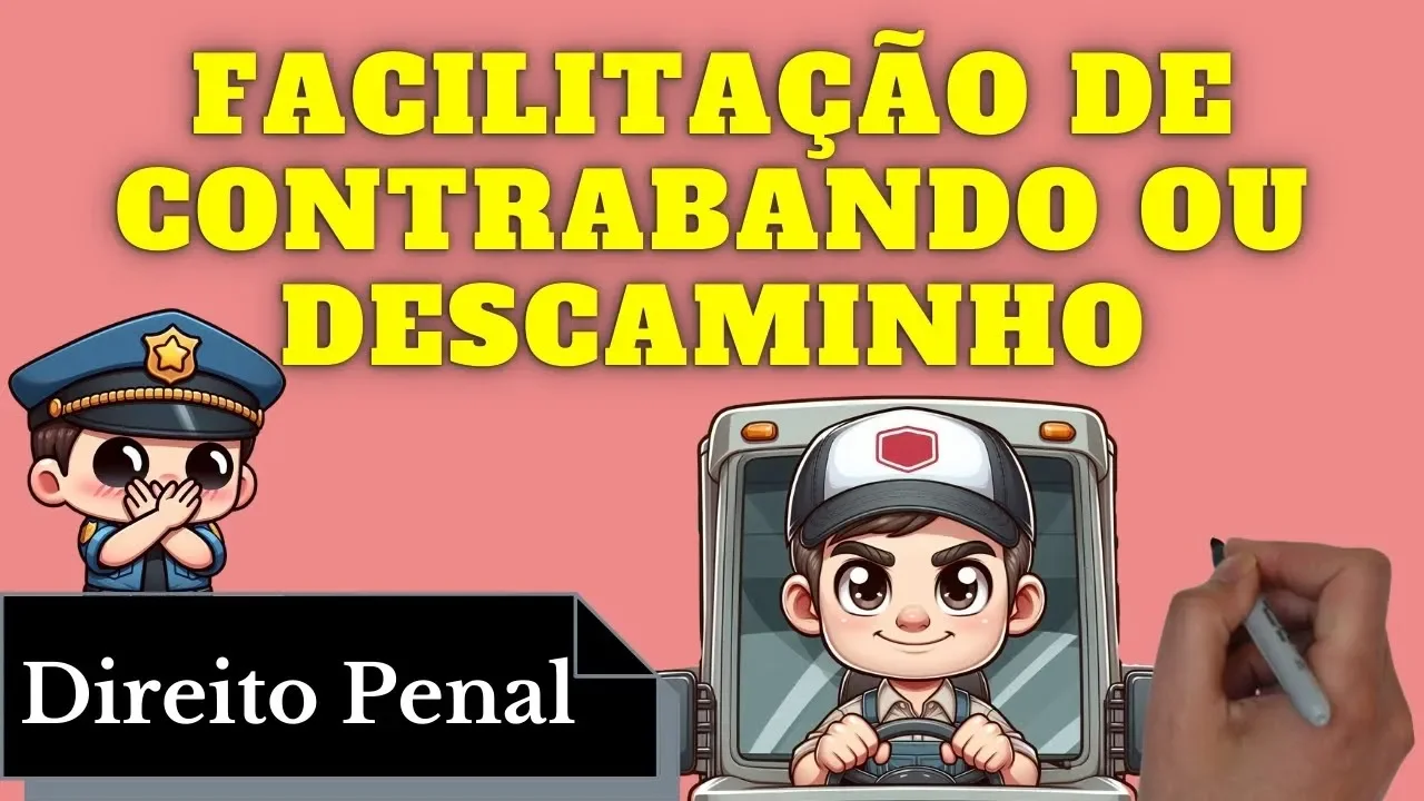 Videoaulas de Direito Penal: Crime de Facilitação de Contrabando ou Descaminho