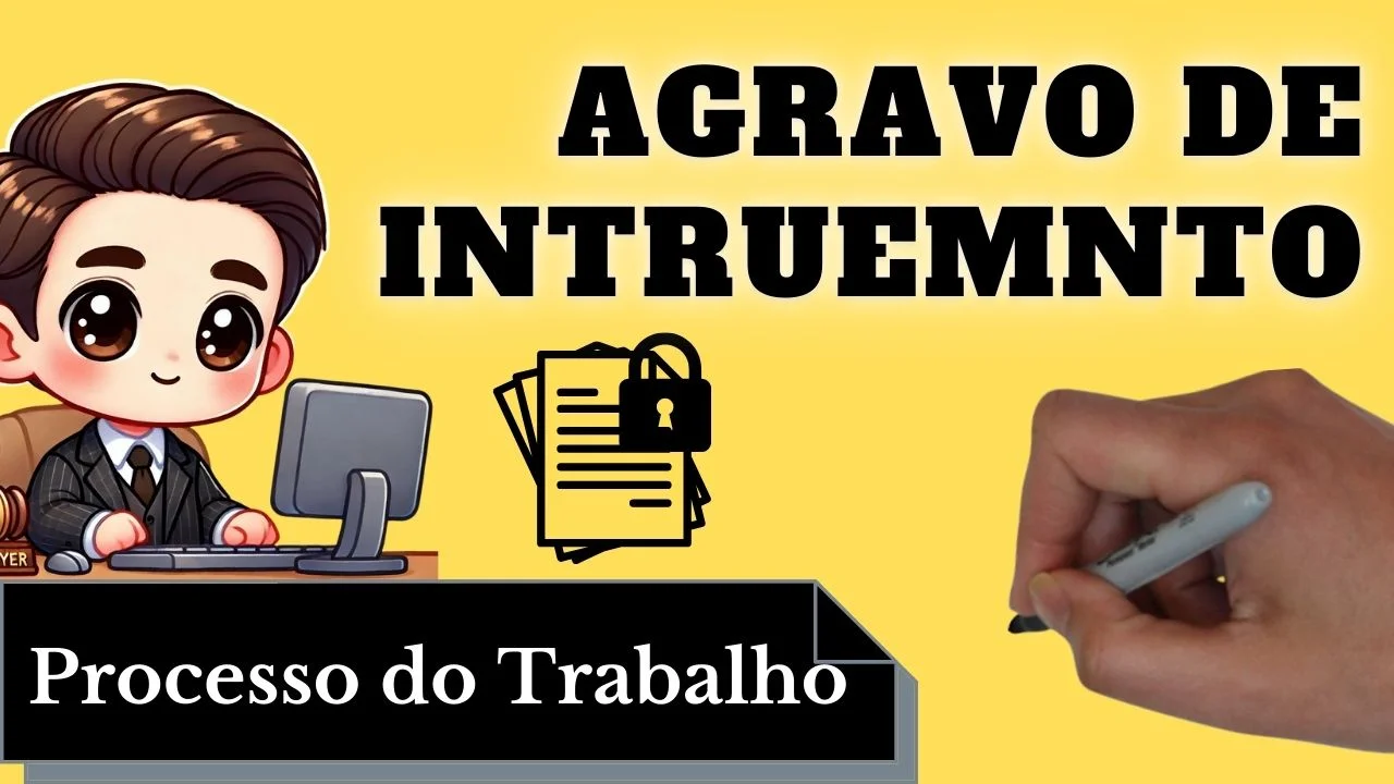 Videoaulas de Processo do Trabalho: Agravo de Instrumento