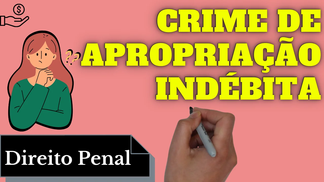 Resumo de Crime de Apropriação Indébita