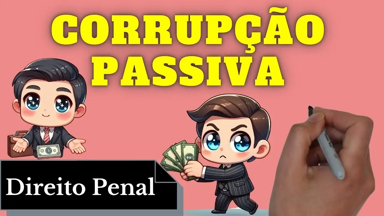 Videoaulas de Direito Penal: Corrupção Passiva