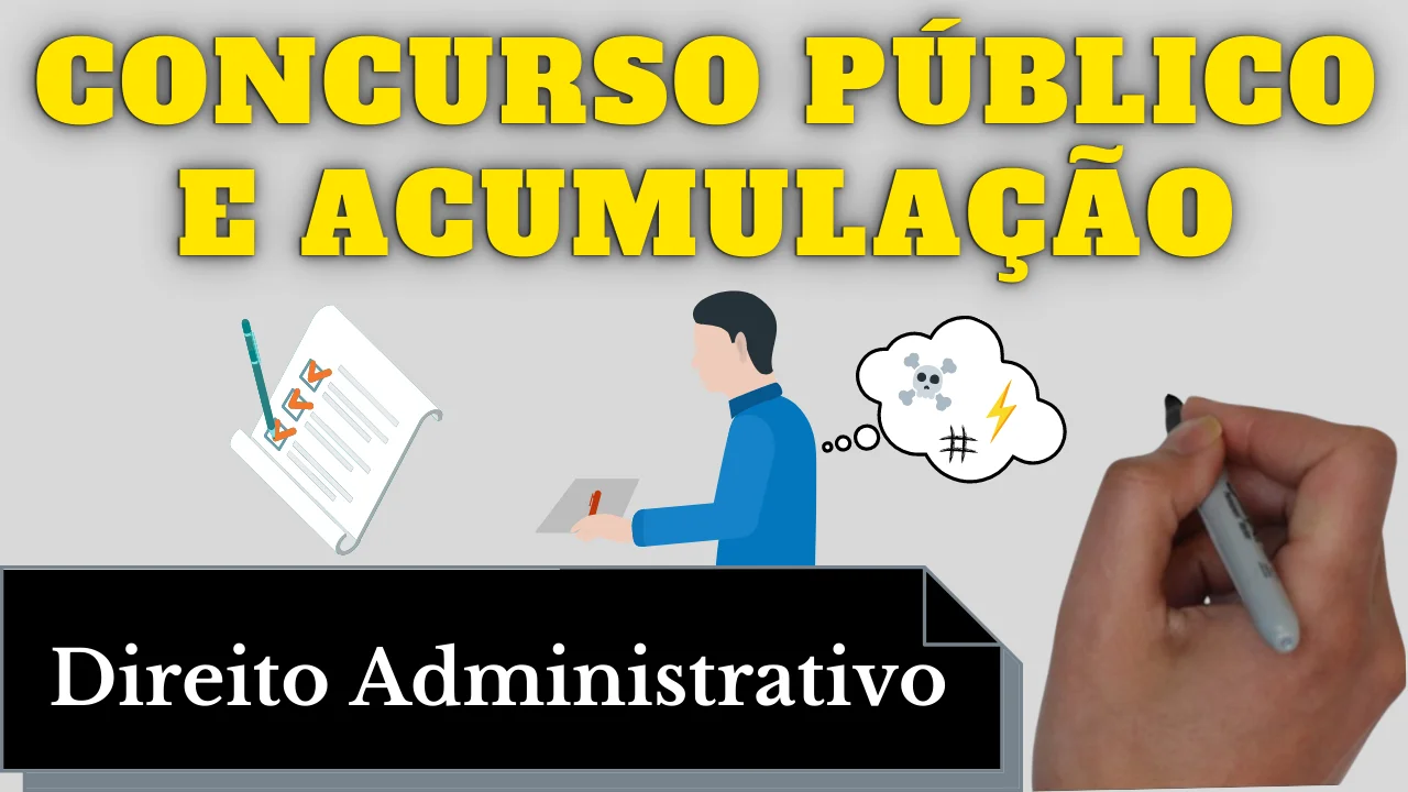 Resumo de Concurso Publico e Acumulação - Servidor Público