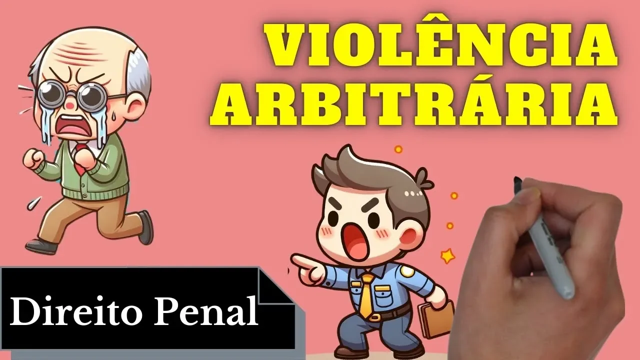 Videoaulas de Direito Penal: Crime de Violência Arbitrária