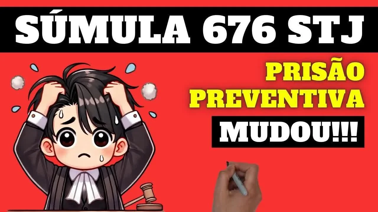 Resumo de Súmula 676 do STJ